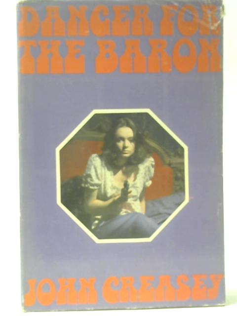 Danger For The Baron By Anthony Morton