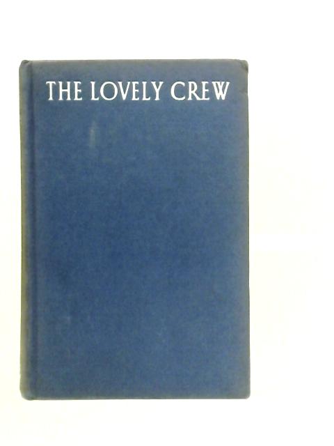 The Lovely Crew By Daniel Nash