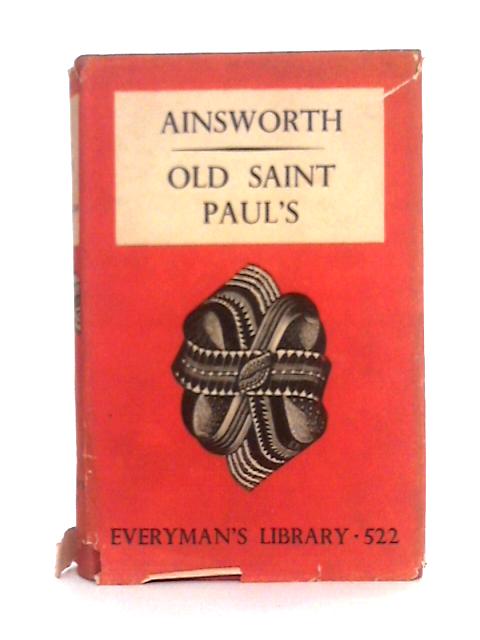 Old Saint Paul's By W. Harrison Ainsworth