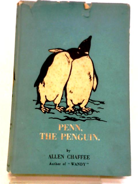 Penn The Penguin By Allen Chaffee