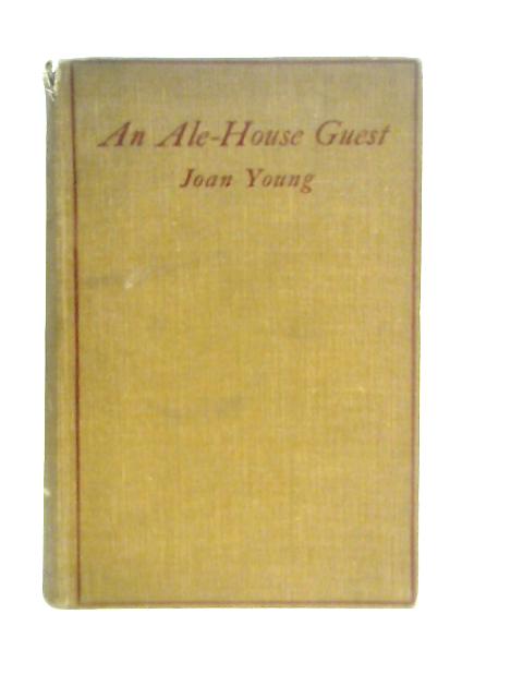 An Ale-House Guest By Joan Young