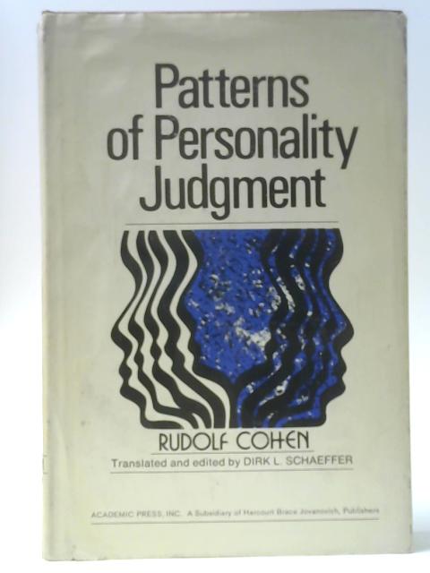 Patterns of Personality Judgment By Rudolph Cohen