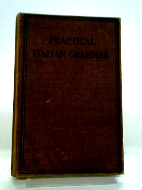 Practical Italian Grammar By Russo, Joseph Louis