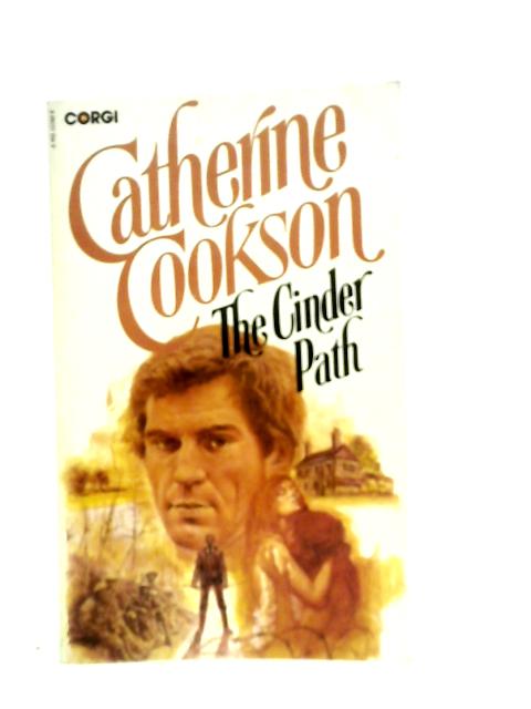 The Cinder Path von Catherine Cookson