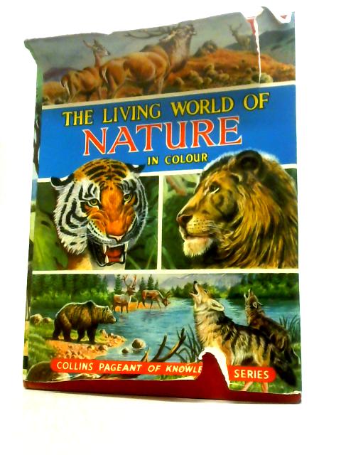 The Living World of Nature in Colour von David Stephen