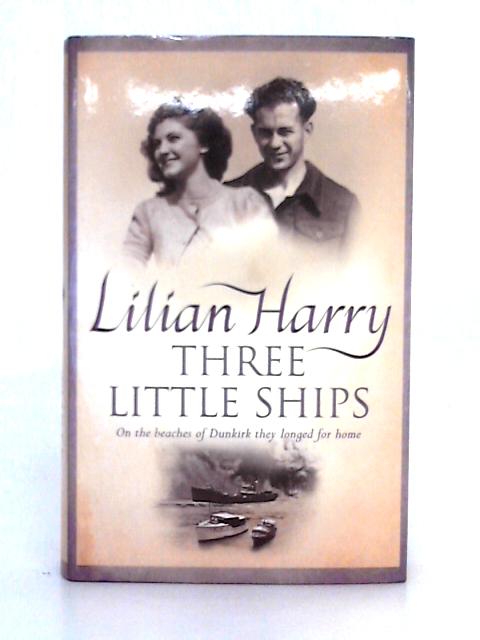 Three Little Ships By Lilian Harry