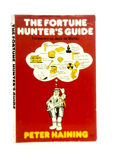 Fortune Hunter's Guide By Peter Haining