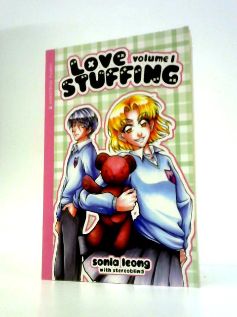 Love Stuffing: No. 1 By Sonia Leong