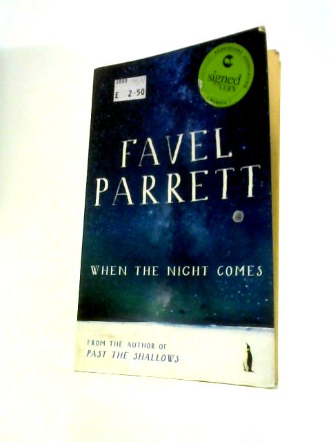 When the Night Comes By Favel Parrett