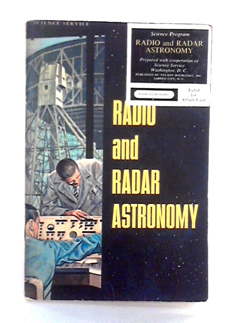 Radio and Radar Astronomy von Colin A. Ronan