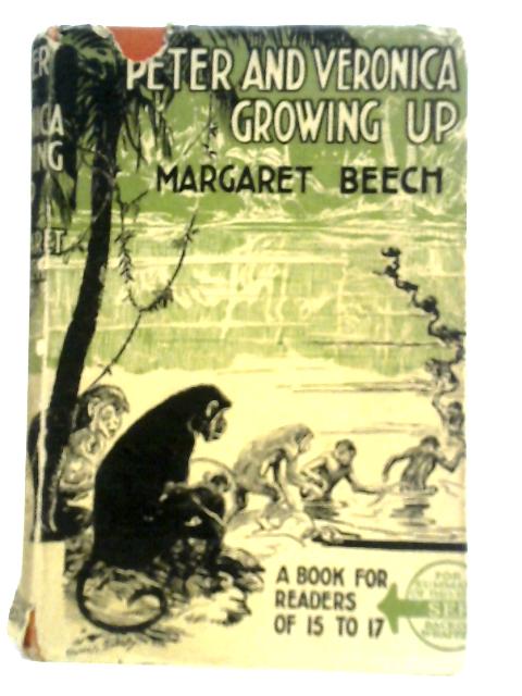 Peter And Veronica Growing Up By Margaret Beech