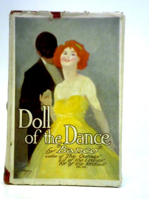 Doll of the Dance By Banco