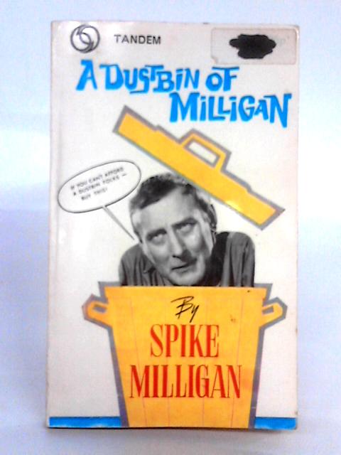 A Dustbin of Milligan By Spike Milligan