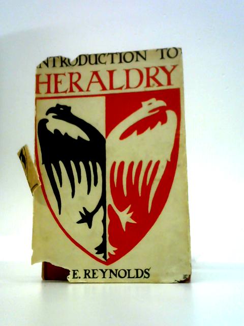 Introduction to Heraldry par E. E. Reynolds