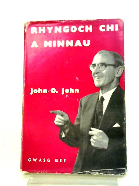 Rhyngoch Chi a Minnau By J. John