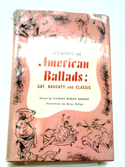 A Treasury of American Ballads: Gay, Naughty and Classic By Various