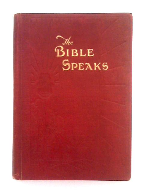 The Bible Speaks By W.L. Emmerson
