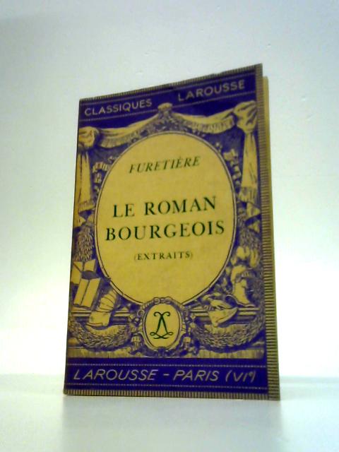 Le Roman Bourgeois By Furetiere