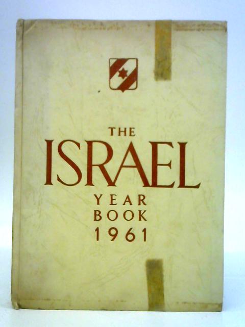 The Israel Yearbook 1961 von Unstated