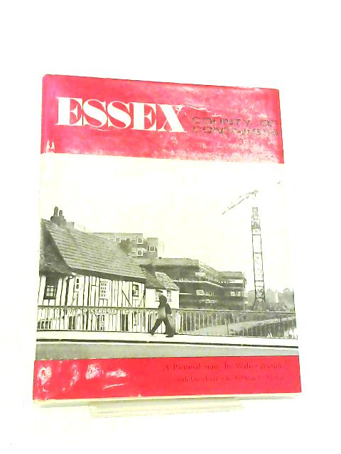 Essex: County of Contrasts (Landmark Picture S.) By Walter Blythin