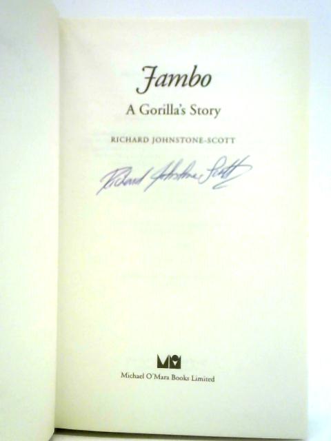 Jambo: A Gorilla's Story von Richard Johnstone-Scott