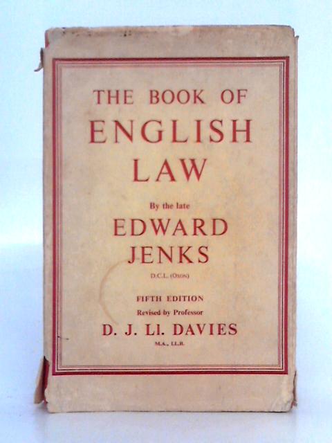 The Book of English Law (as at the End of the Year 1952) By Edward Jenks