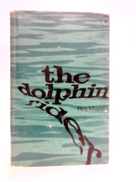 Dolphin Rider von Roy Meyers