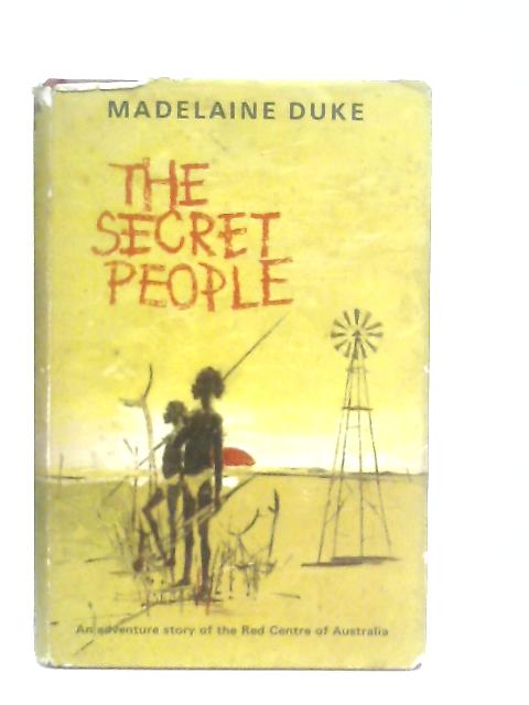 The Secret People By Madelaine Duke