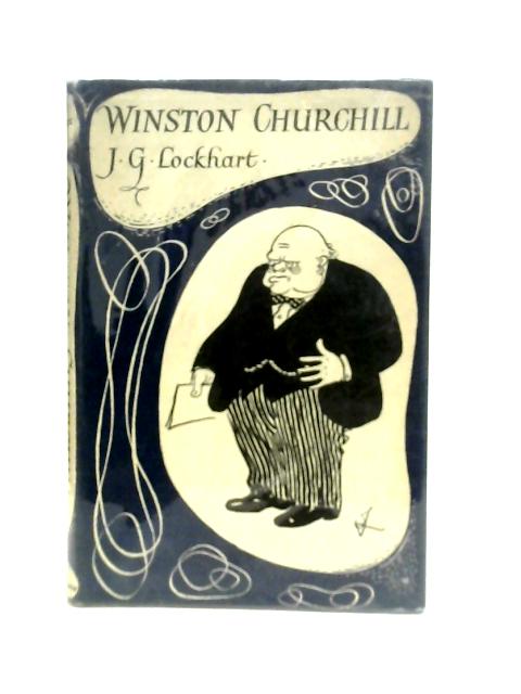 Winston Churchill By J.G.Lockhart