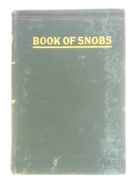 The Book of Snobs von William Makepeace Thackeray