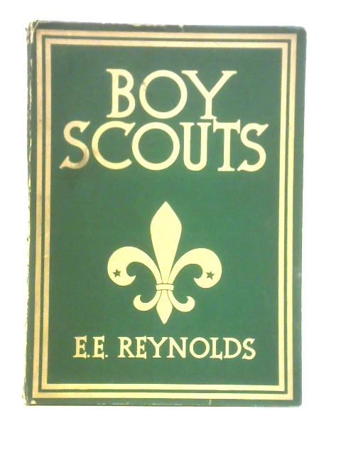 Boy Scouts By E E Reynolds