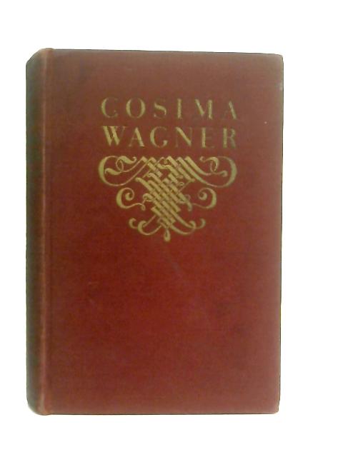 Cosima Wagner Vol. II By Richard Count Du Moulin-Eckart