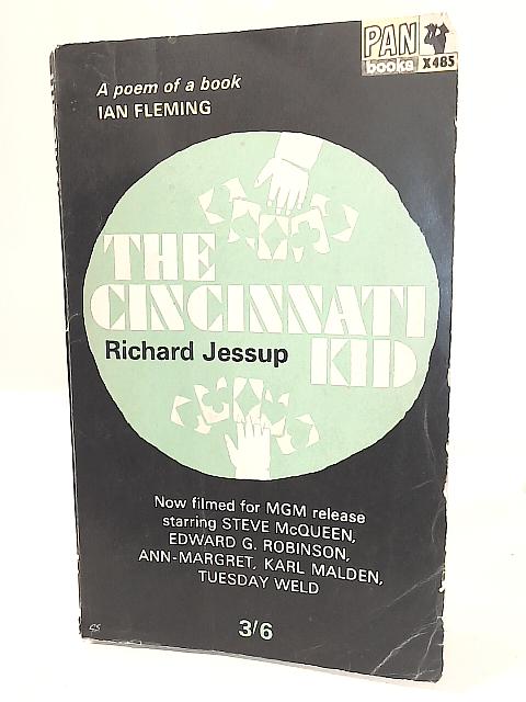 The Cincinnati Kid By Richard Jessup