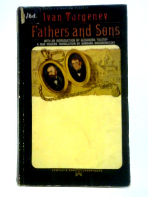 Fathers and Sons By Ivan Turgenev