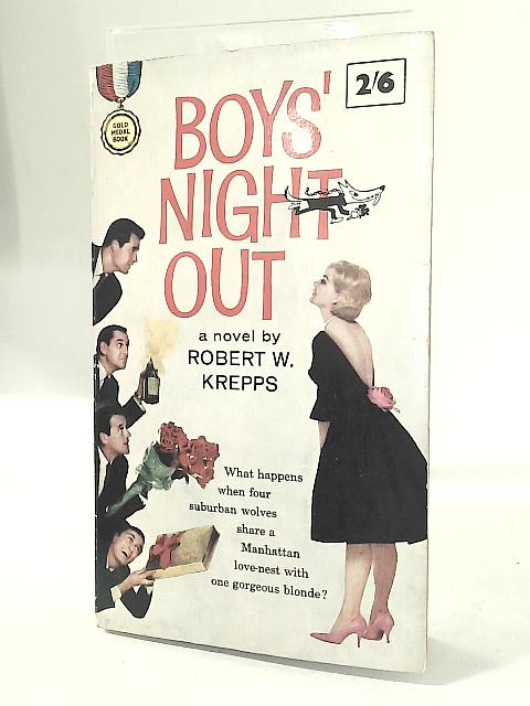 Boys' Night Out By Robert W. Krepps
