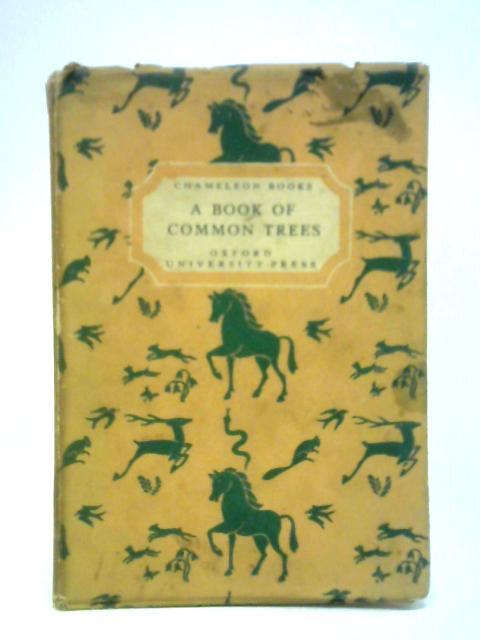 A Book of Common Trees By Richard Morse