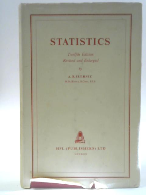 Statistics By A. R. Ilersic