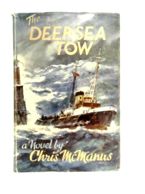 The Deep - Sea Tow By Chris McManus