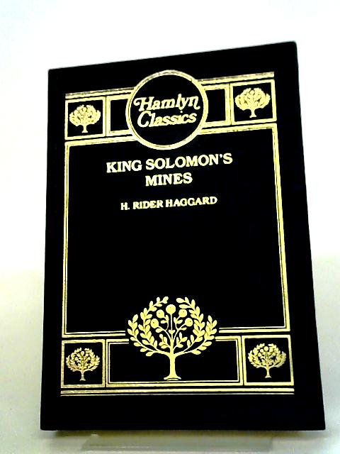 King Solomon's Mines von H. Rider Haggard