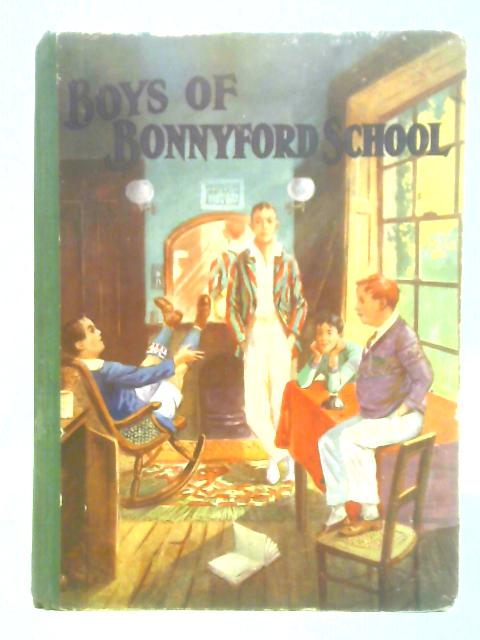 The Boys of Bonnyford School By Wingrove Willson