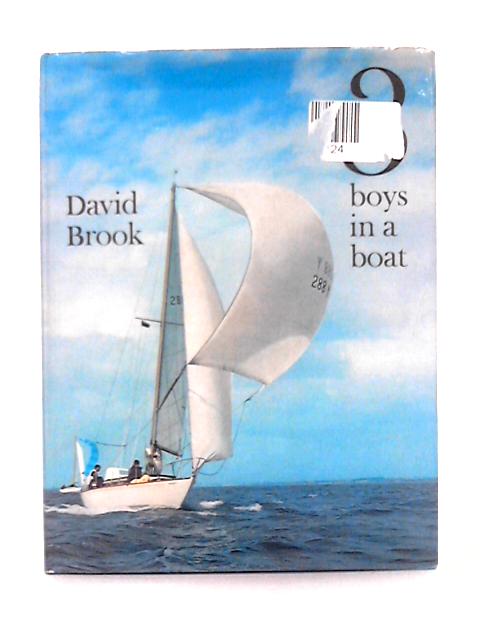 3 Boys in a Boat By David Brook