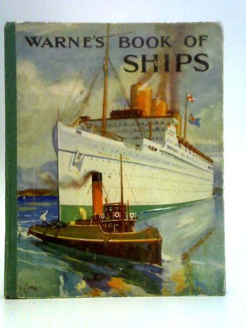 Warne's Book of Ships By Unstated