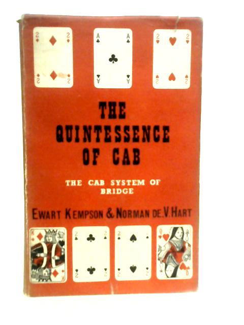 The Quintessence of CAB By Ewart Kempson