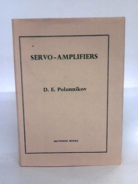 Servo-Amplifiers By D.E. Polonnikov