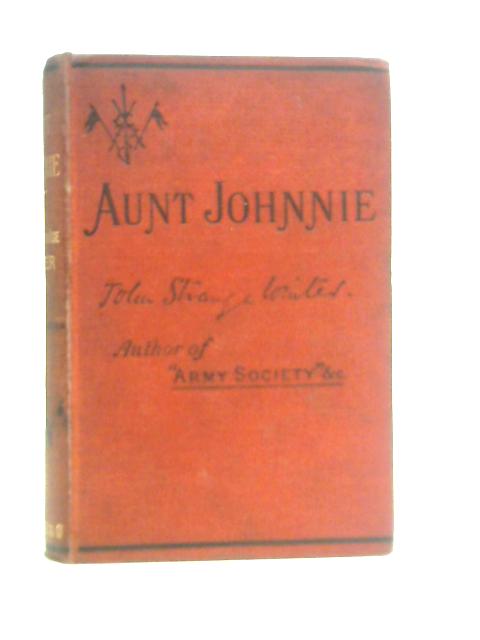 Aunt Johnnie By John Strange Winter