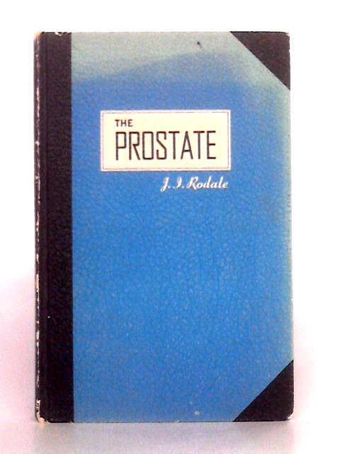 The Prostate By J.I. Rodale