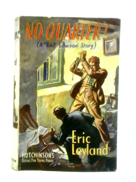 No Quarter! By Eric Leyland