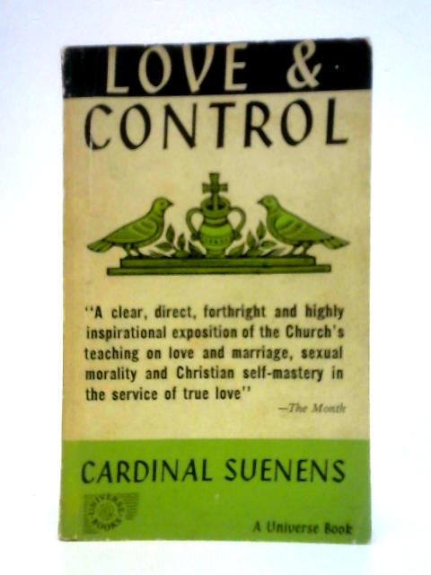 Love and Control By L.J.C. Suenens