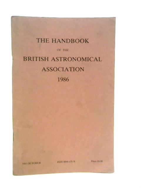 The Handbook of the British Astronomical Association 1986
