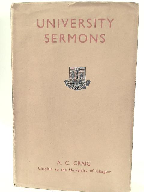 University Sermons By Archibald C. Craig